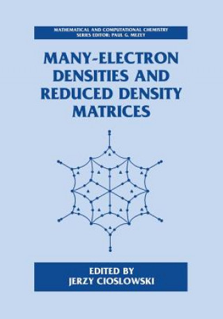 Carte Many-Electron Densities and Reduced Density Matrices Jerzy Cioslowski