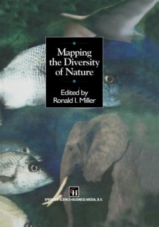 Kniha Mapping the Diversity of Nature R. I. Miller