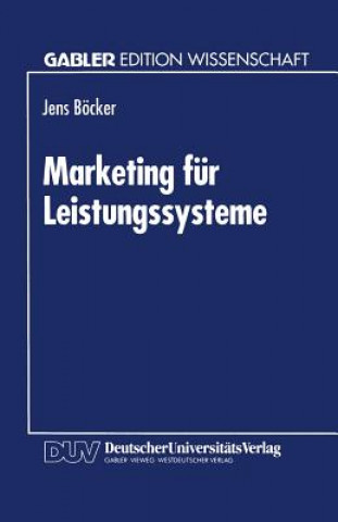 Könyv Marketing Fur Leistungssysteme Jens Bocker