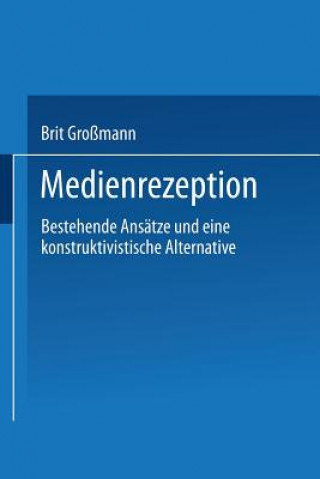 Könyv Medienrezeption Brit Grossmann