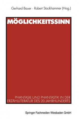 Kniha Moeglichkeitssinn Gerhard Bauer