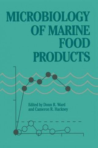 Buch Microbiology of Marine Food Products Cameron R. Hackney