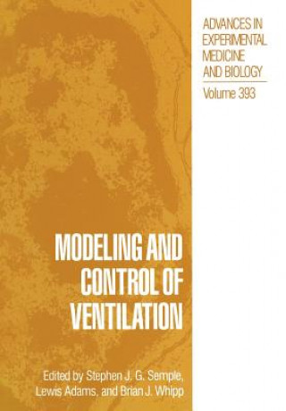 Książka Modeling and Control of Ventilation Lewis Adams