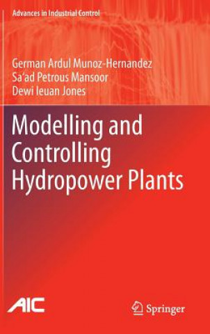 Carte Modelling and Controlling Hydropower Plants Dewi Ieuan Jones