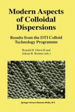 Könyv Modern Aspects of Colloidal Dispersions Ronald H. Ottewill