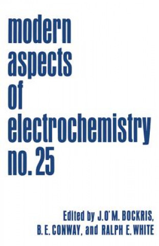 Könyv Modern Aspects of Electrochemistry John O'M. Bockris