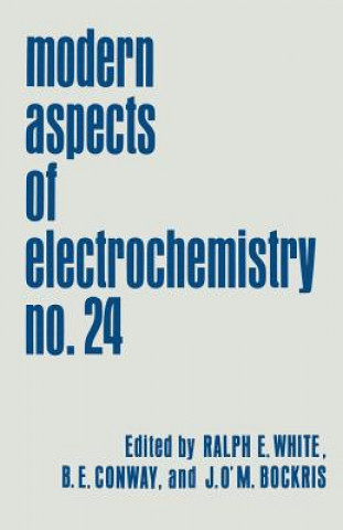 Książka Modern Aspects of Electrochemistry John O'M. Bockris