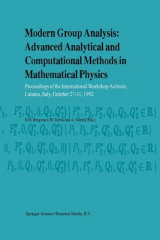 Könyv Modern Group Analysis: Advanced Analytical and Computational Methods in Mathematical Physics N. H. Ibragimov