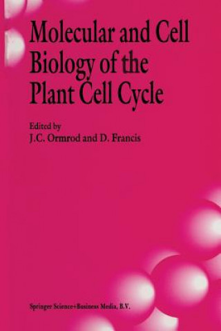 Livre Molecular and Cell Biology of the Plant Cell Cycle D. Francis