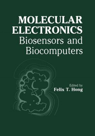 Knjiga Molecular Electronics F. T. Hong