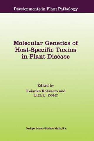 Könyv Molecular Genetics of Host-Specific Toxins in Plant Disease Keisuke Kohmoto