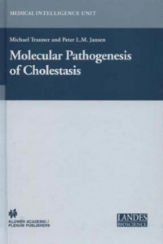 Kniha Molecular Pathogenesis of Cholestasis Peter L. M. Jansen