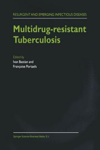 Carte Multidrug-resistant Tuberculosis I. Bastian