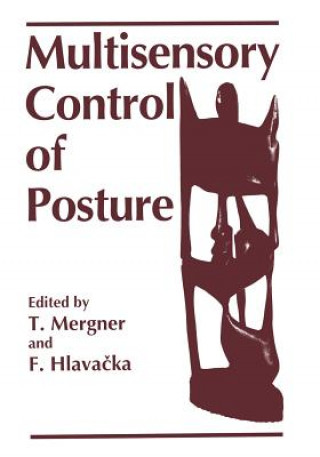 Livre Multisensory Control of Posture F. Hlavacka