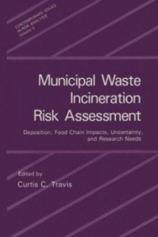 Libro Municipal Waste Incineration Risk Assessment Curtis C. Travis