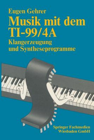 Könyv Musik Mit Dem Ti-99/4a Eugen Gehrer