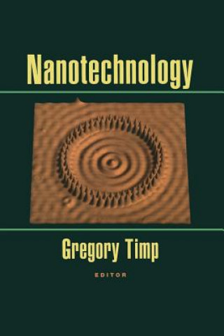 Carte Nanotechnology Gregory L. Timp