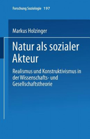 Kniha Natur ALS Sozialer Akteur Markus Holzinger