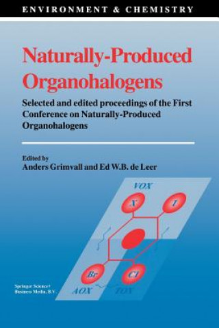 Kniha Naturally-Produced Organohalogens Ed W. B. De Leer