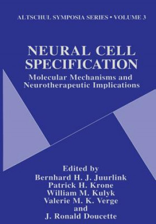 Kniha Neural Cell Specification J. Ronald Doucette