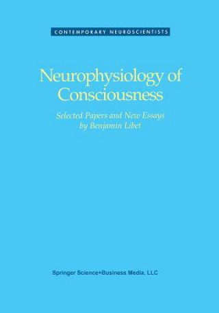 Buch Neurophysiology of Consciousness Benjamin Libet