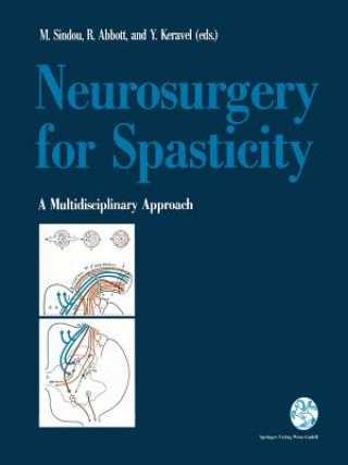 Kniha Neurosurgery for Spasticity Marc P. Sindou