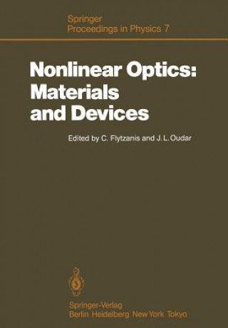Kniha Nonlinear Optics: Materials and Devices Christos Flytzanis
