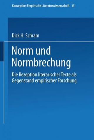 Kniha Norm Und Normbrechung Dick H Schram