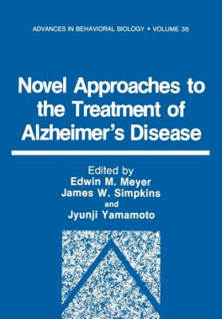 Kniha Novel Approaches to the Treatment of Alzheimer's Disease E. Meyer