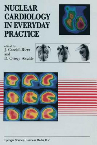 Kniha Nuclear Cardiology in Everyday Practice J. Candell-Riera