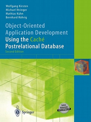 Buch Object-Oriented Application Development Using the Cache Postrelational Database B. Rohrig