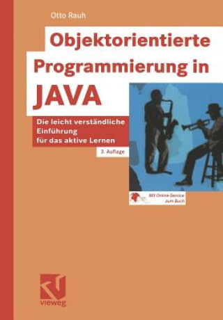 Kniha Objektorientierte Programmierung in Java Otto Rauh