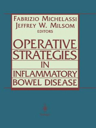 Könyv Operative Strategies in Inflammatory Bowel Disease Fabrizio Michelassi