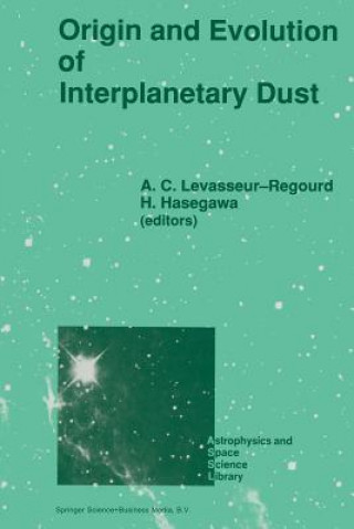 Книга Origin and Evolution of Interplanetary Dust H. Hasegawa