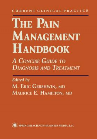 Kniha Pain Management Handbook M. Eric Gershwin