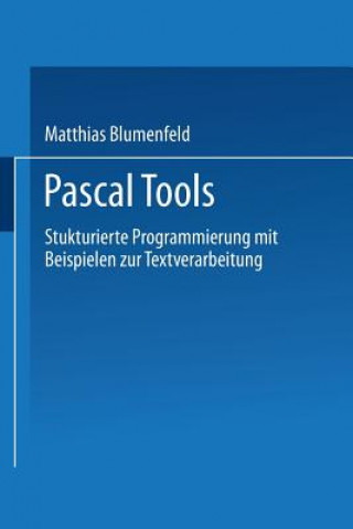Книга Pascal Tools Matthias Blumenfeld
