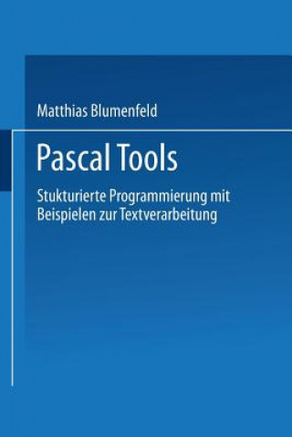 Knjiga Pascal Tools Matthias Blumenfeld