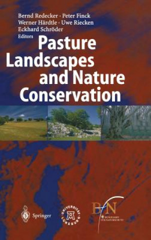 Kniha Pasture Landscapes and Nature Conservation Peter Finck