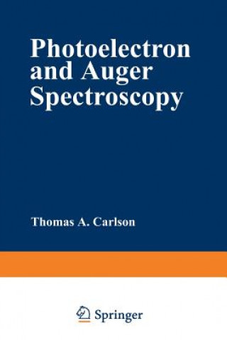 Book Photoelectron and Auger Spectroscopy Thomas A. Carlson