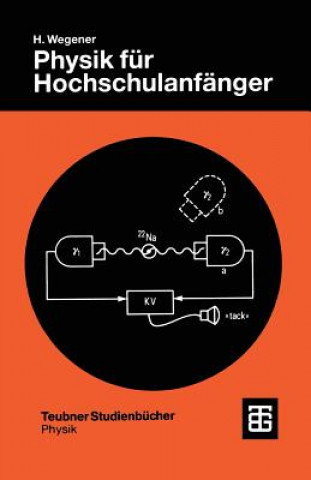 Książka Physik Fur Hochschulanfanger Horst Wegener