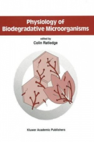 Libro Physiology of Biodegradative Microorganisms Colin Ratledge