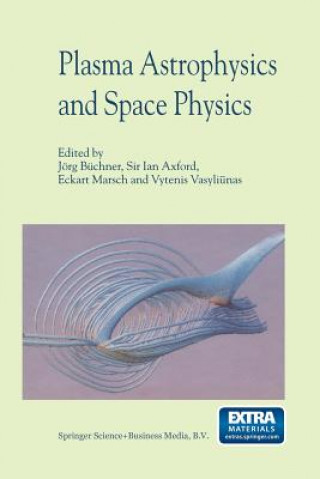 Book Plasma Astrophysics And Space Physics Sir Ian Axford