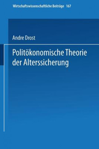 Carte Politoekonomische Theorie Der Alterssicherung Andre Drost