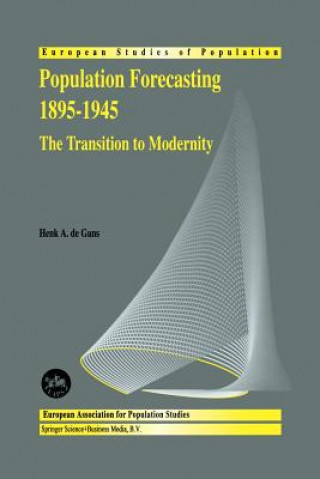 Buch Population Forecasting 1895-1945 Henk A.De Gans