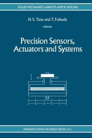 Книга Precision Sensors, Actuators and Systems Toshio Fukuda