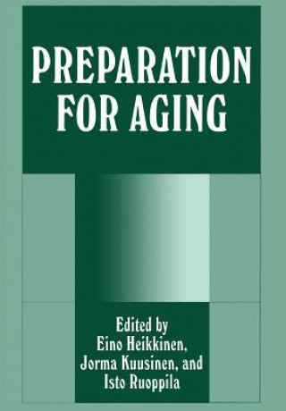 Carte Preparation for Aging E. Heikkinen