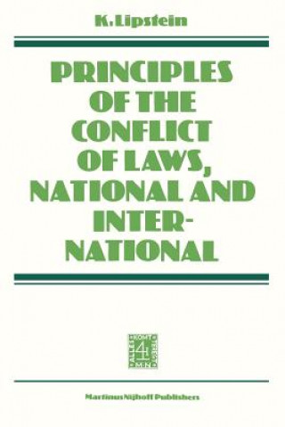 Carte Principles of the Conflict of Laws National and International K. Lipstein
