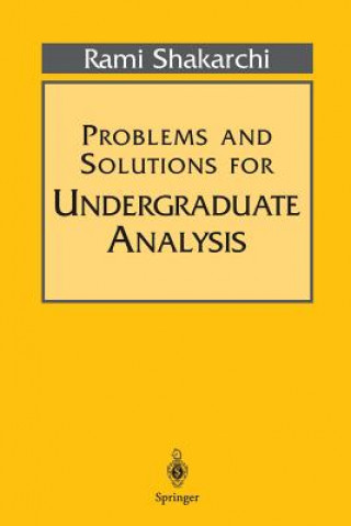 Carte Problems and Solutions for Undergraduate Analysis Rami Shakarchi