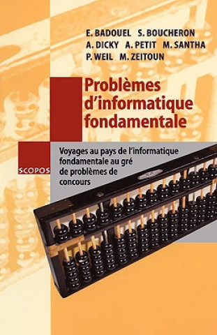 Könyv Problemes D'Informatique Fondamentale Anne Dicky