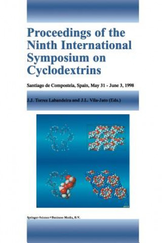 Carte Proceedings of the Ninth International Symposium on Cyclodextrins Juan José Torres Labandeira